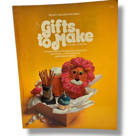 Gifts to Make for Love or Money The Betty Crocker 1970s Paperback - Picture 1 of 7